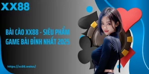 Bài Cào XX88 - Siêu Phẩm Game Bài Đỉnh Nhất 2025